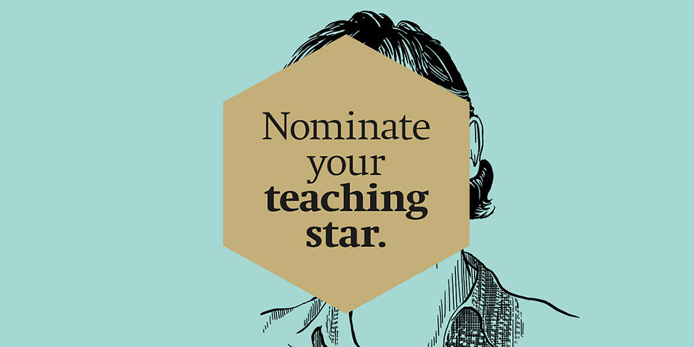 Teaching Excellence Awards 2017: Submit your nomination now